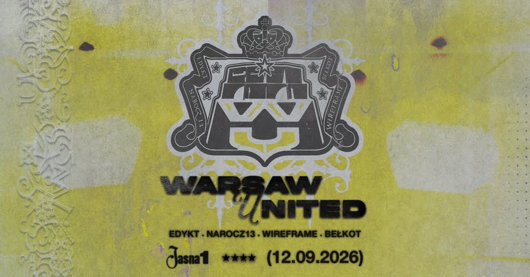 J1 - Warsaw United v.2 EDYKT x Bełkot x Wireframe x Narocz 13 event poster