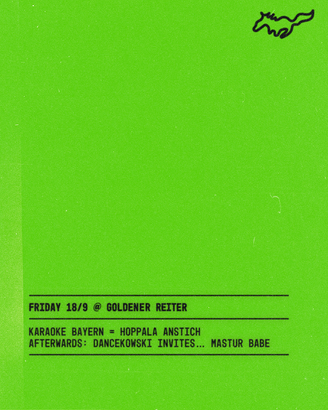 Karaoke Bayern: Hoppala Anstich, afterwards: Dancekowski invites… Mastur Babe event poster