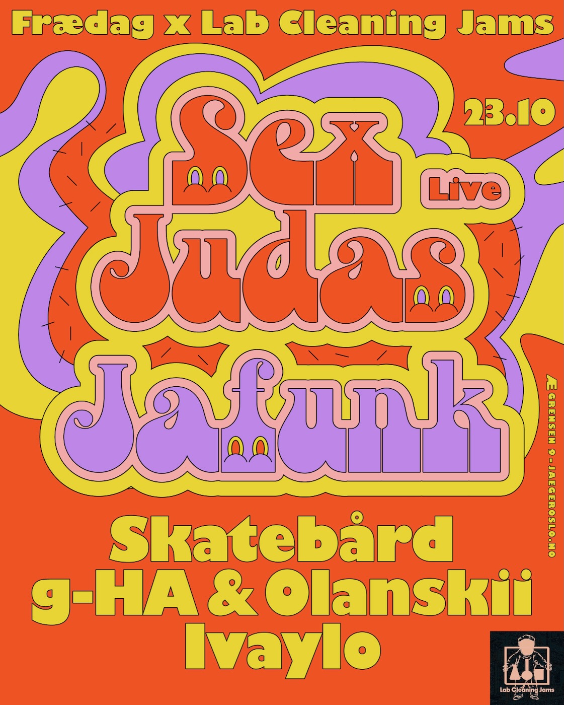 Frædag x LCJ: Jafunk + Sex Judas + Skatebård + G-HA & Olanskii + Ivaylo event poster