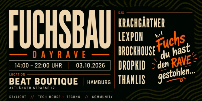 Fuchsbau DAYRAVE event poster