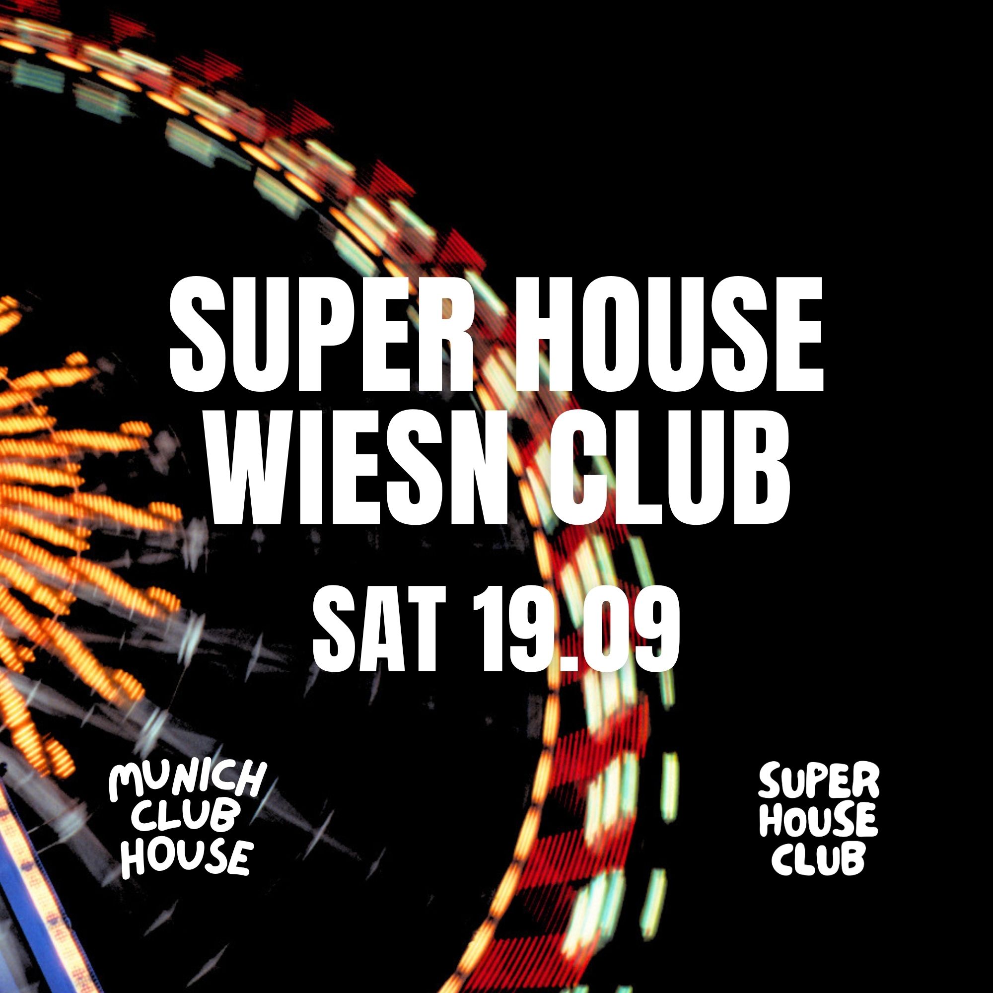 Super House Wiesn Club event poster