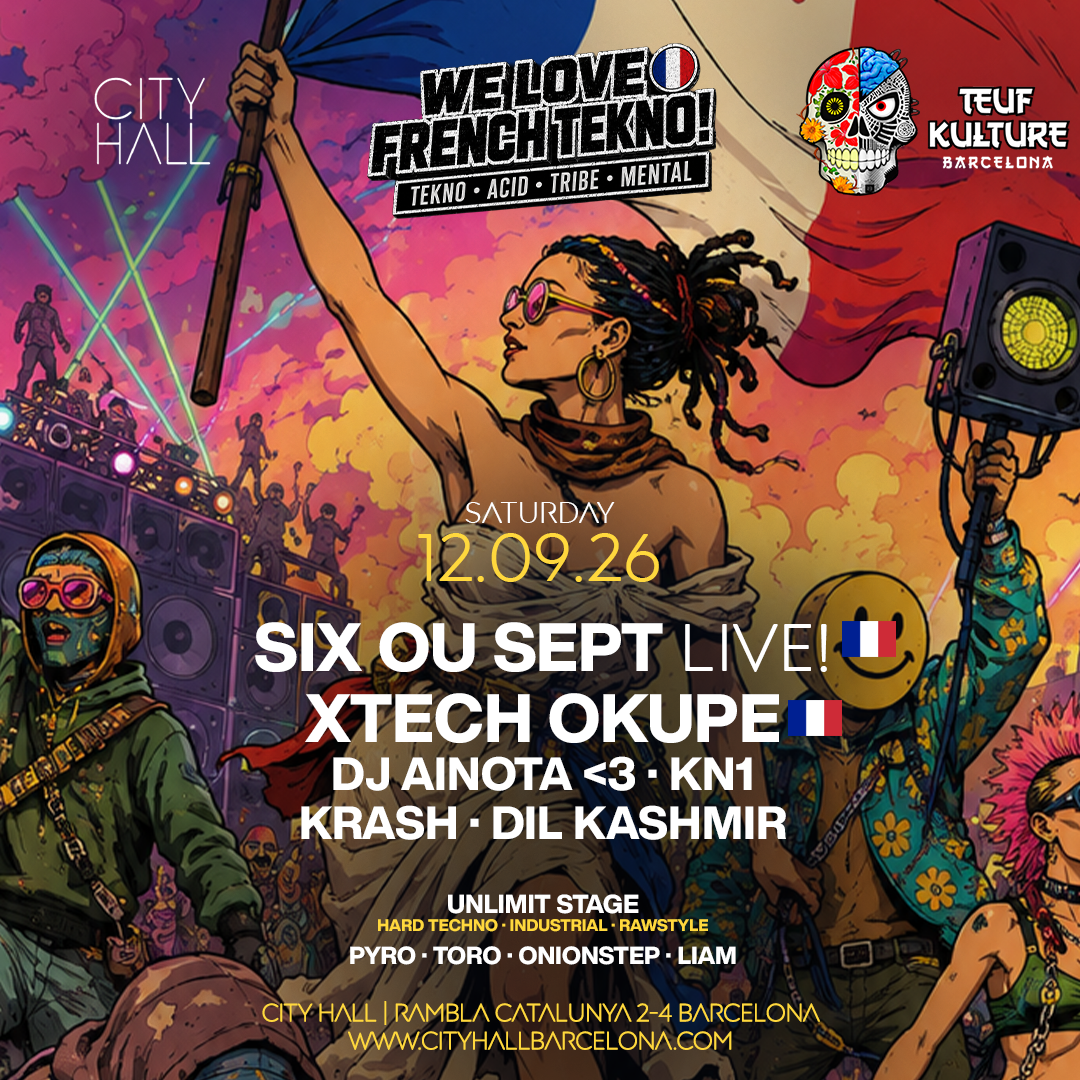 City Hall pres. WE LOVE FRENCH TEKNO II TEKNO · ACID · TRIBE · MENTAL II DOWNLOAD FREE PASS event poster