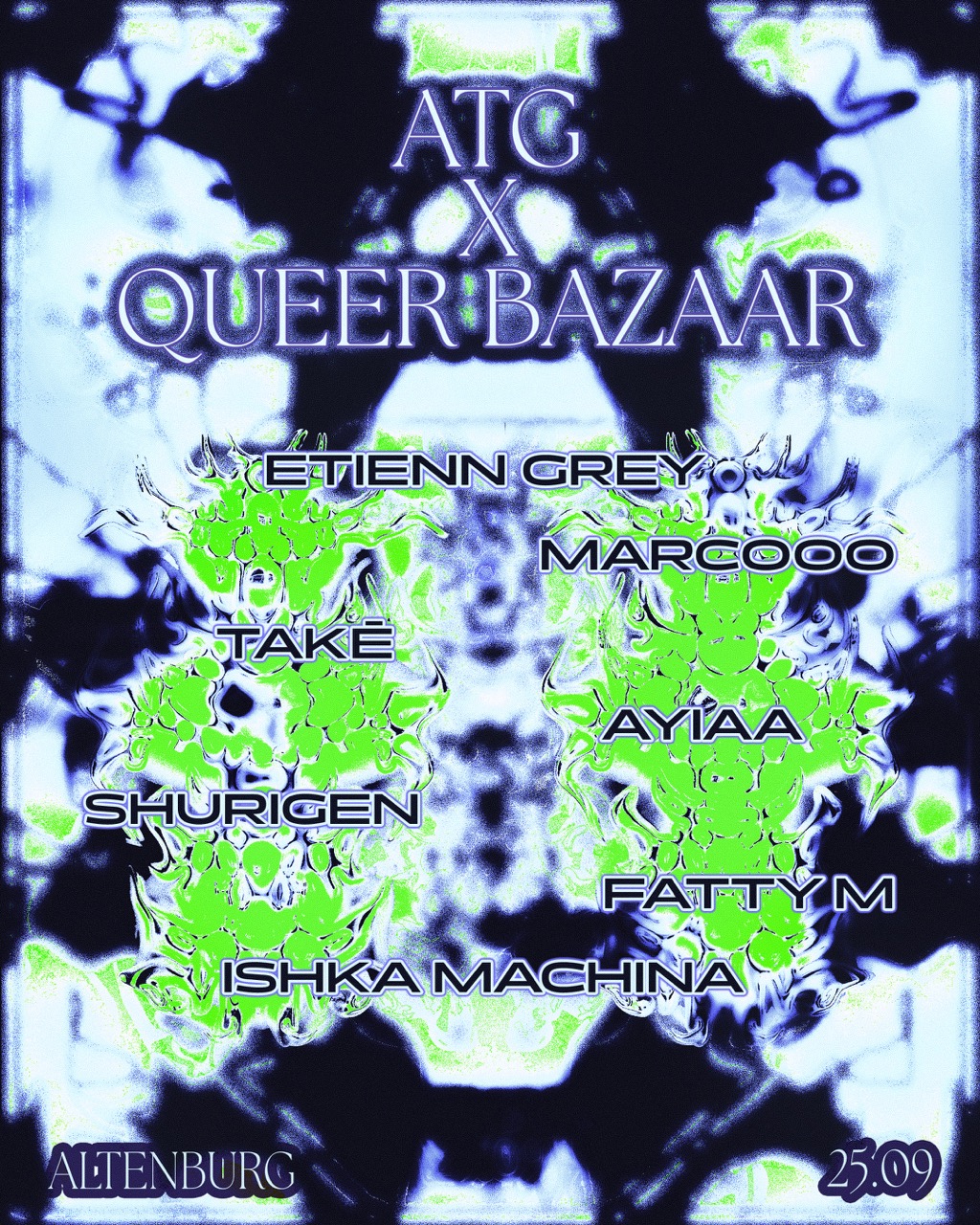 ATG x QUEER BAZAAR: ishka machina, Takē, Etienn Grey, Fatty M, Shurigen, Marc000, Ayiaa event poster