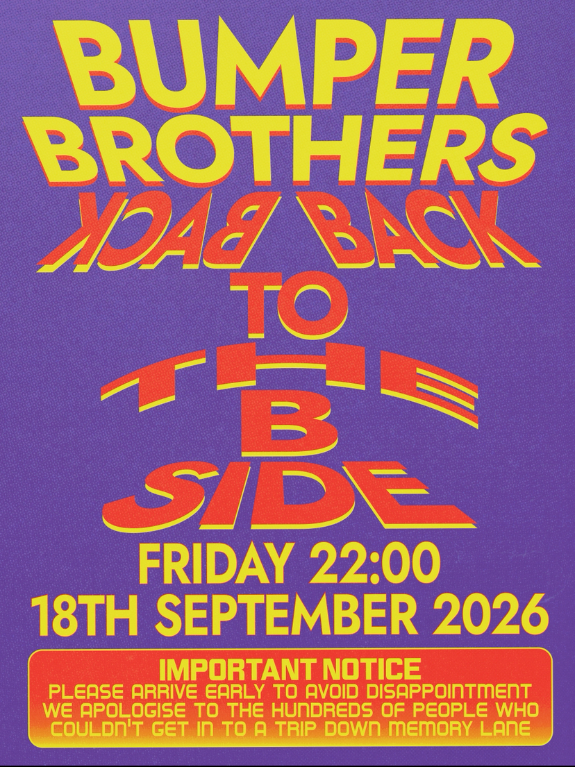 BS ➼ BUMPER BROTHERS event poster