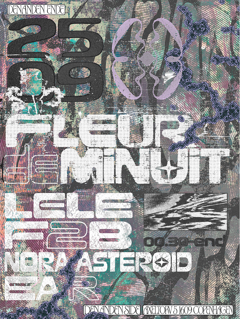 Fleur de Minuit - Where the night begins to bloom at Den Anden Ende event poster
