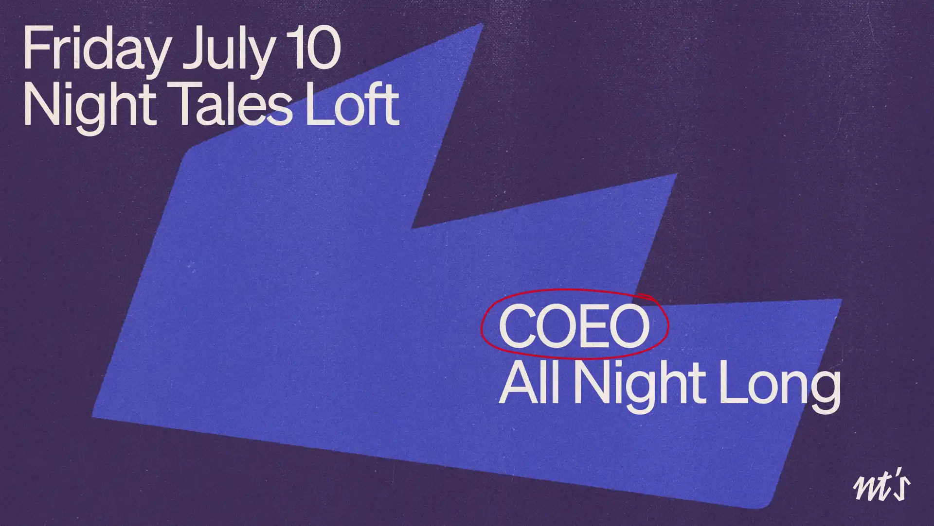 NT's Loft: COEO (All Night Long) event poster