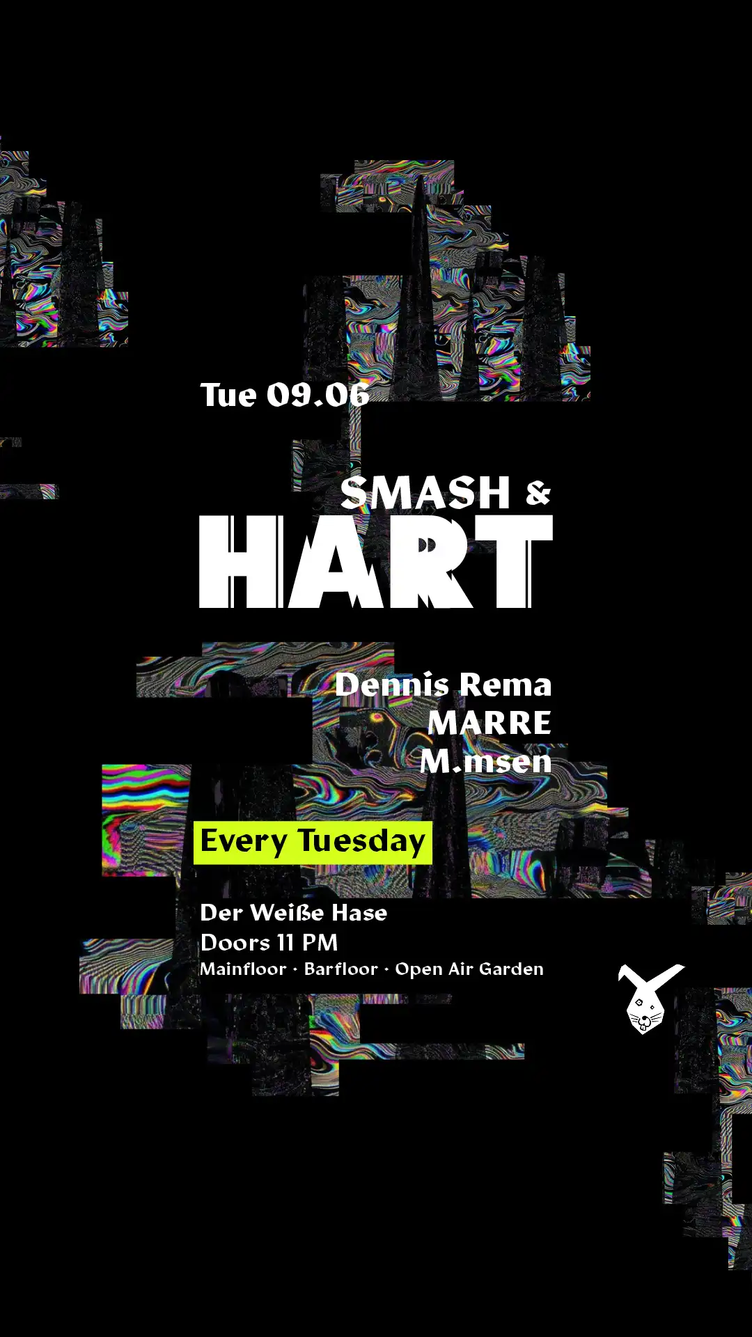 Smash & HART ◢◤ Tuesday Rave [free entry until midnight*] event poster