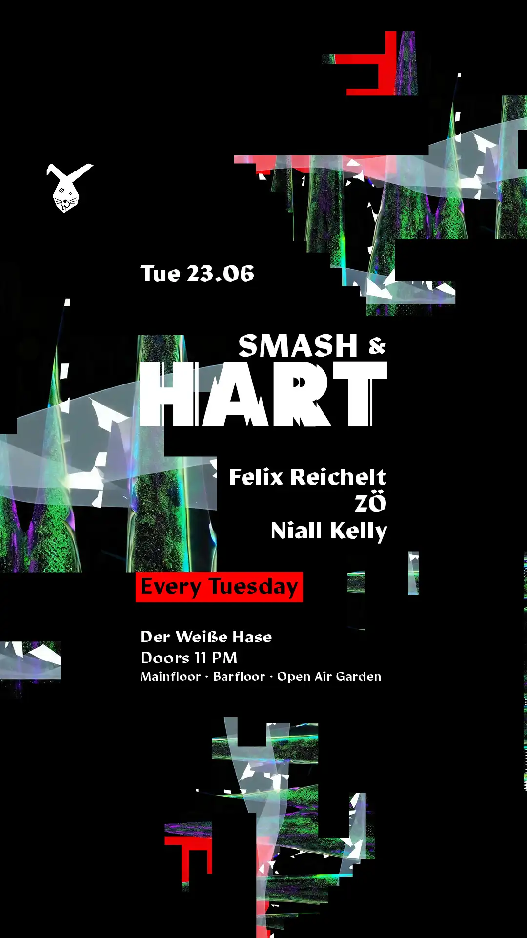 Smash & HART ◢◤ Tuesday Rave & Open Air Garden [free entry until midnight*] event poster