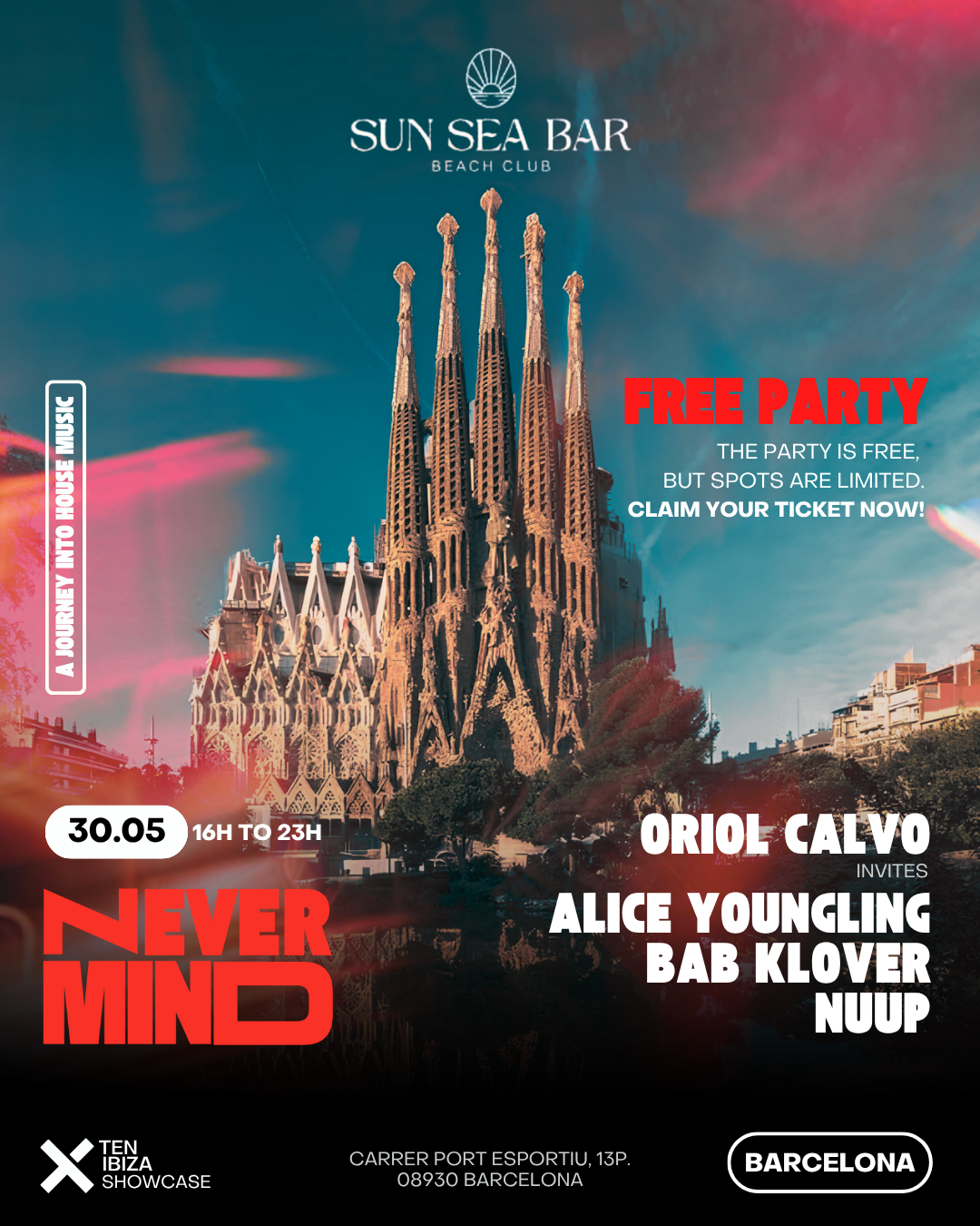 FREE OPEN AIR PARTY! NEVERMIND by TEN Ibiza event poster