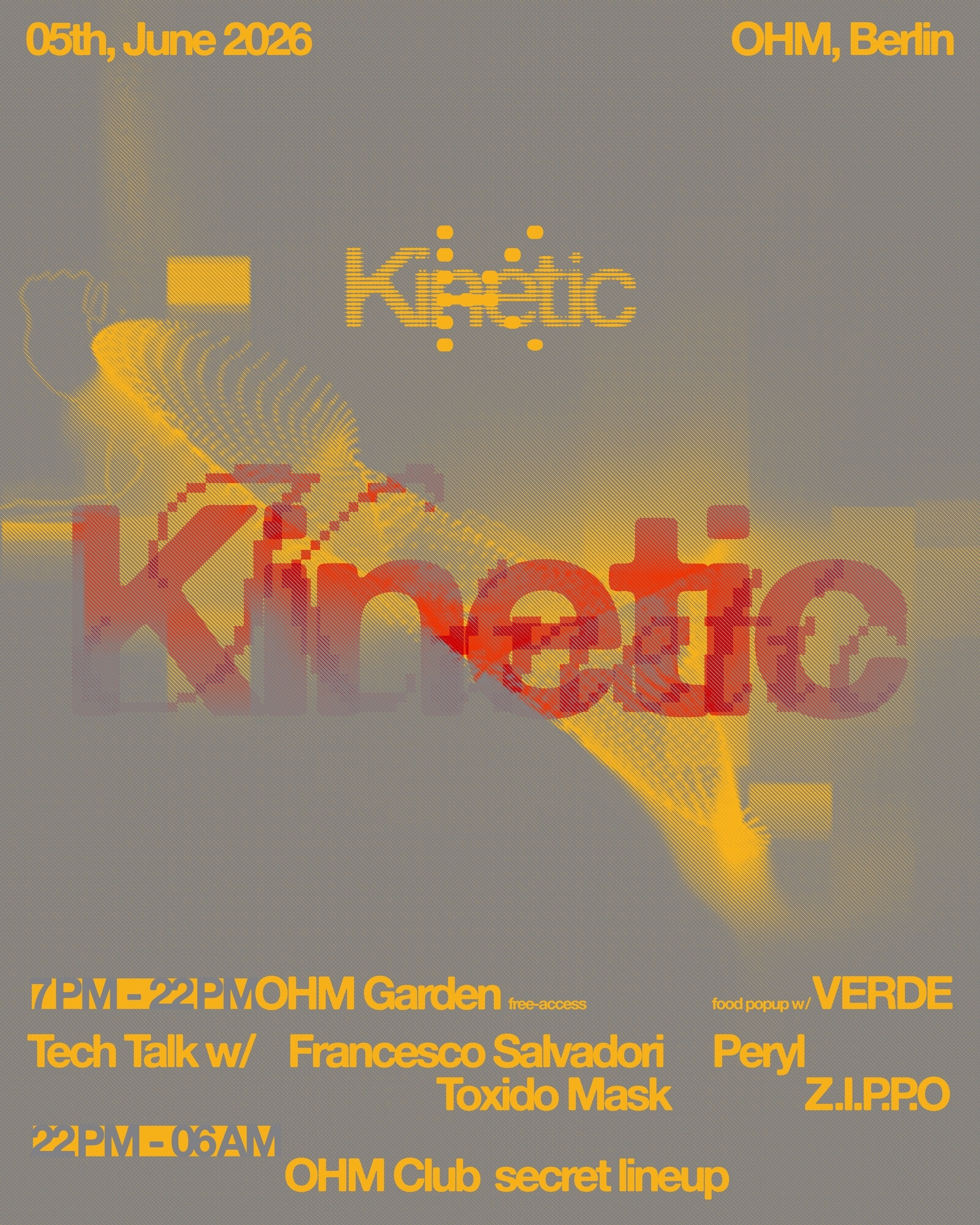 KINETIC, Secret Lineup + Tech Talk & Garden Pop-up event poster