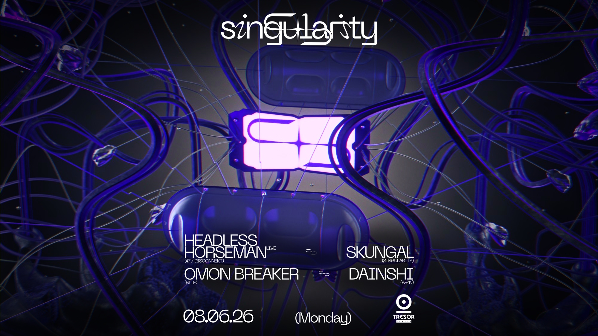 ◥◣SINGULARITY◥◣ event poster