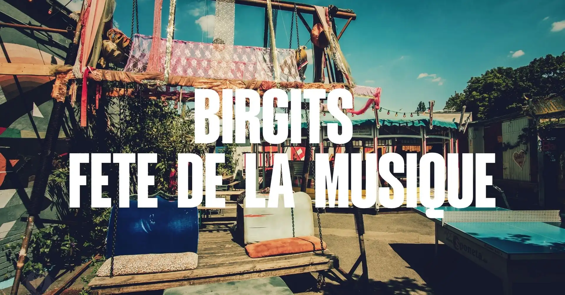 Birgits Fête de la Musique - FREE DAYTIME OPEN AIR event poster