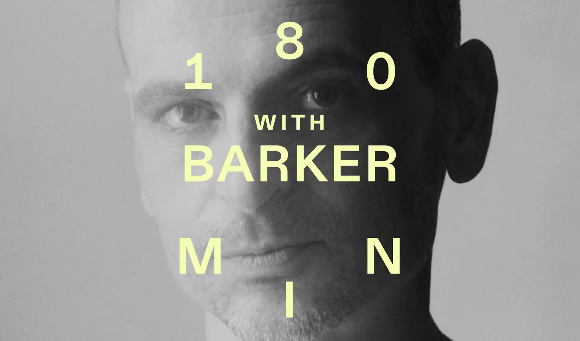 180 min with Barker (live) event poster