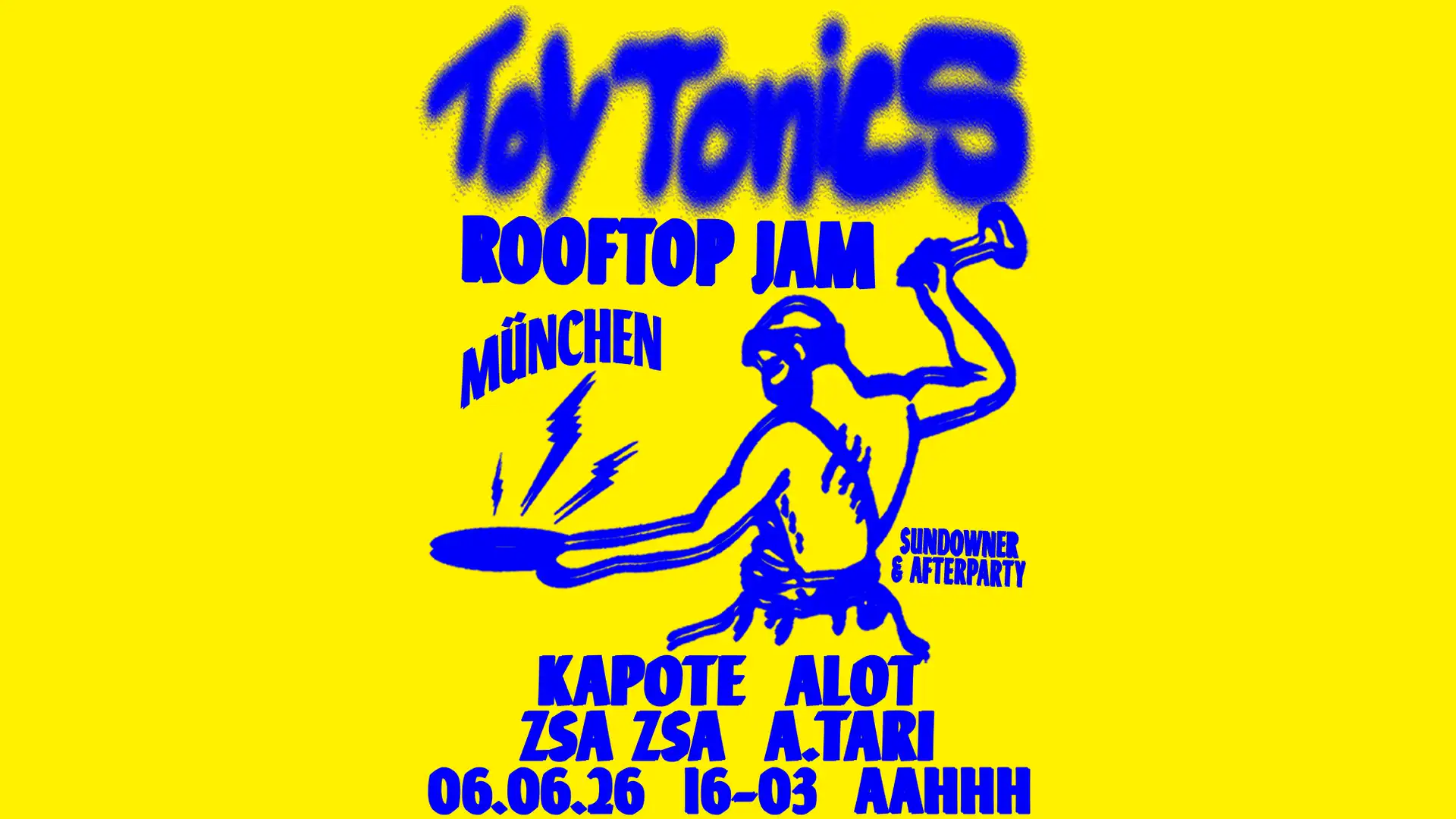 Toy Tonics Rooftop Jam (Open Air & Club) event poster
