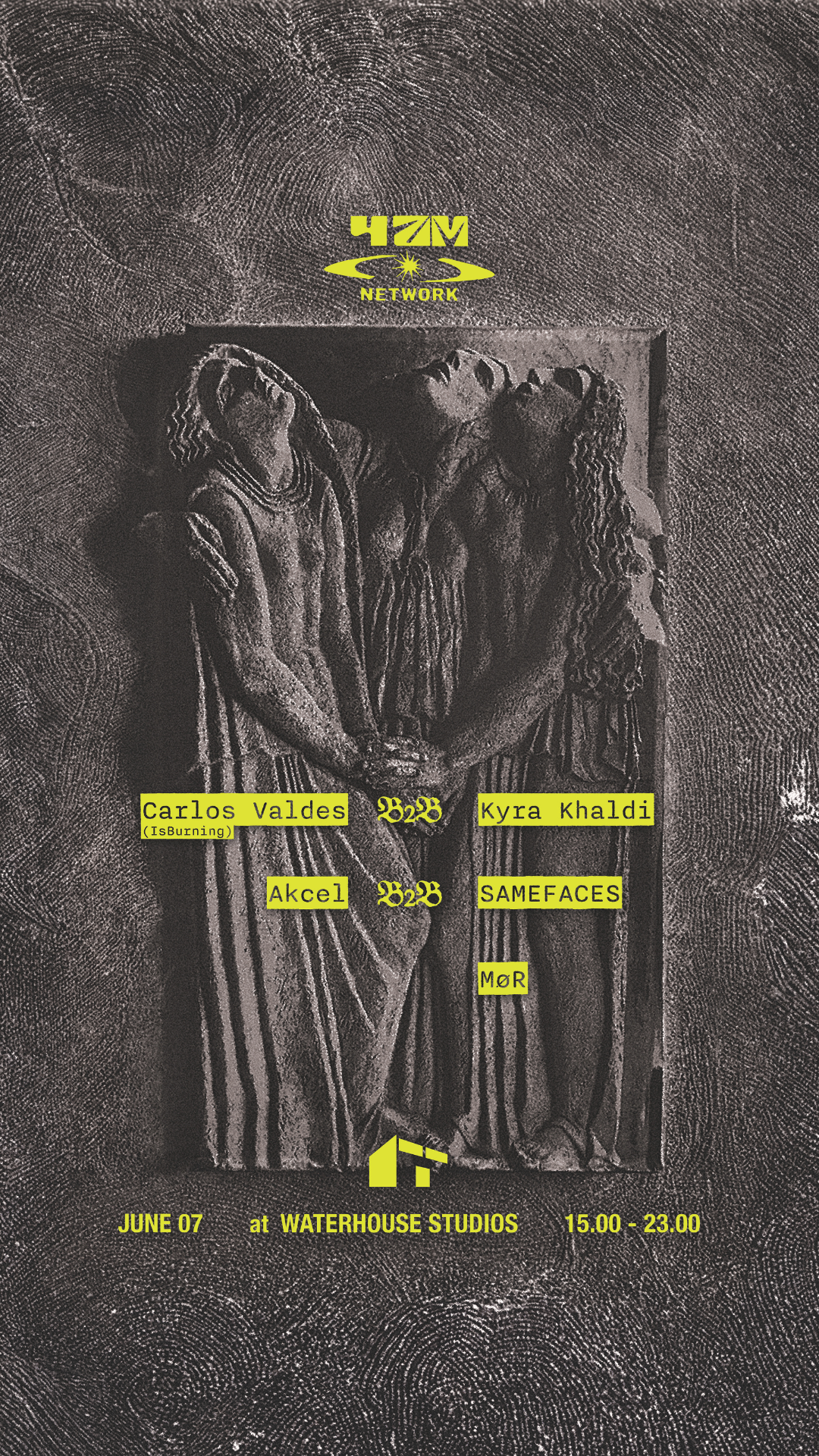 4AM Network present: Carlos Valdes(IsBurning) b2b Kyra Khaldi event poster