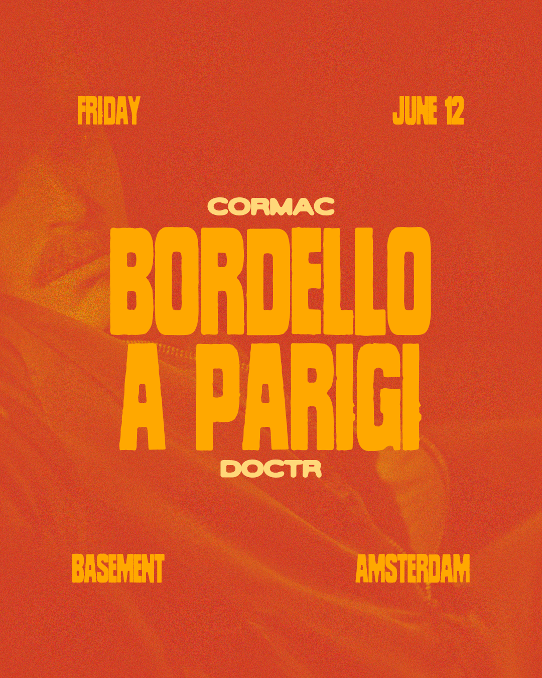 Bordello A Parigi: Cormac & Doctr event poster