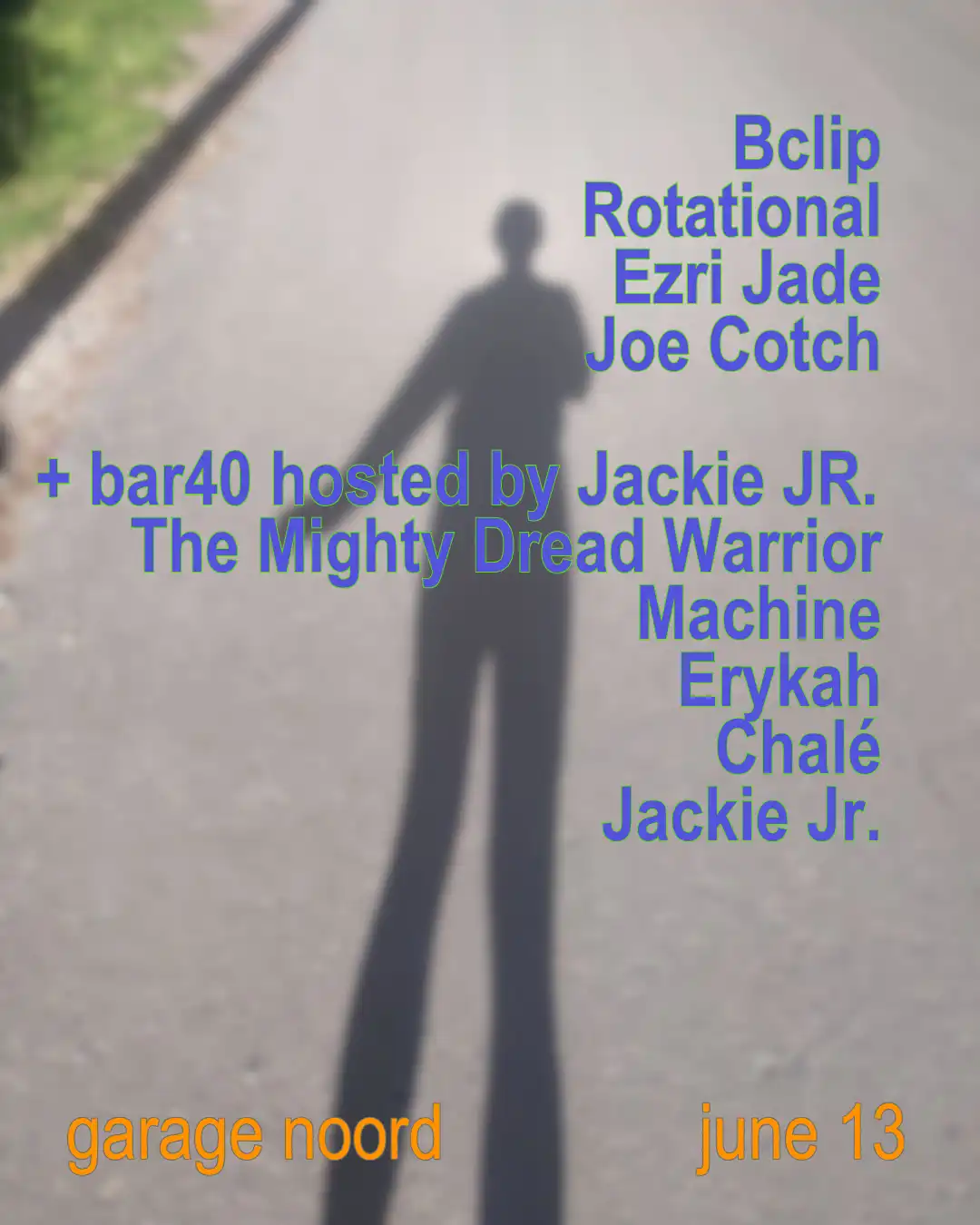 Bclip, Rotational, Ezri Jade, Joe Cotch + bar40 hosted by Jackie Jr event poster