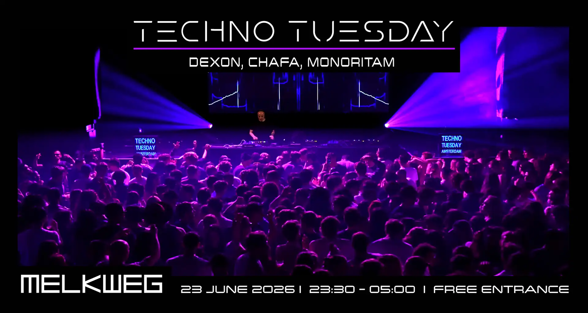 Techno Tuesday Amsterdam, Dexon, CHAFA, MONORITAM event poster
