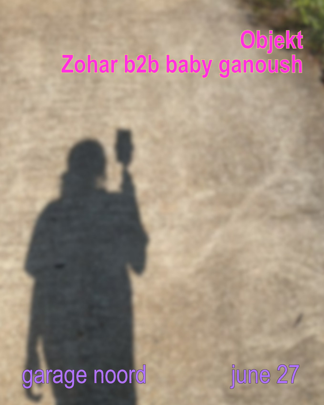 Zohar b2b baby ganoush, Objekt event poster