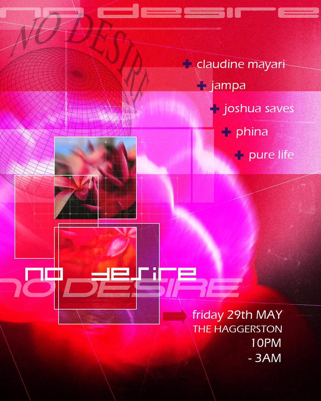 NO DESIRE PART II event poster