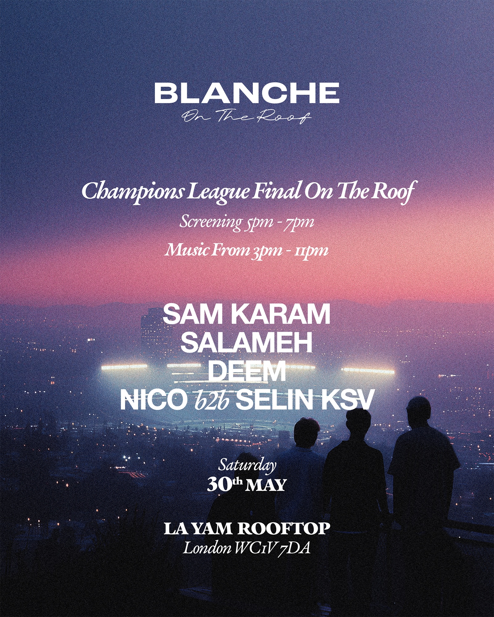Blanche on the Roof: Champions League Final Screening - [Sold Out] event poster