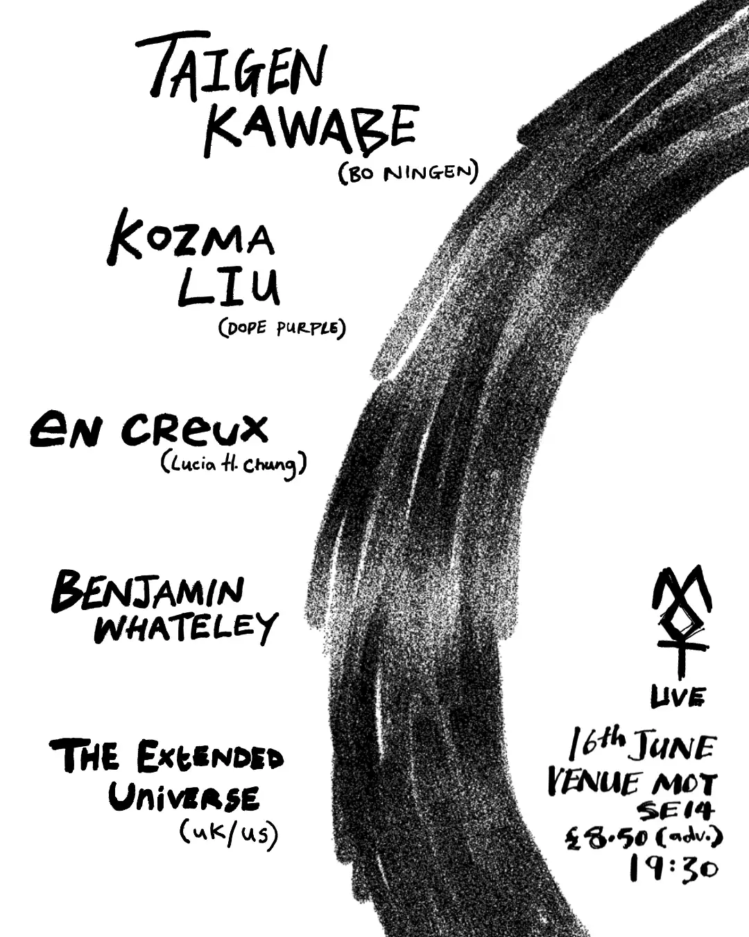 Taigen Kawabe / Kozma Liu / En Creux + more at MOT event poster