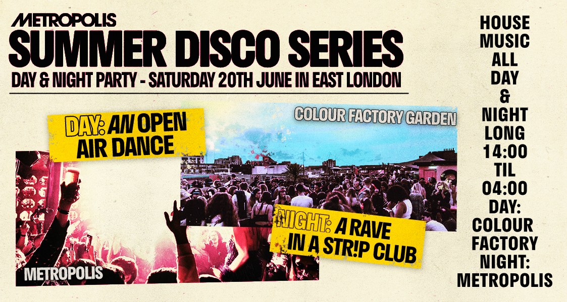 Metropolis Summer Disco Series: Day & Night Party event poster