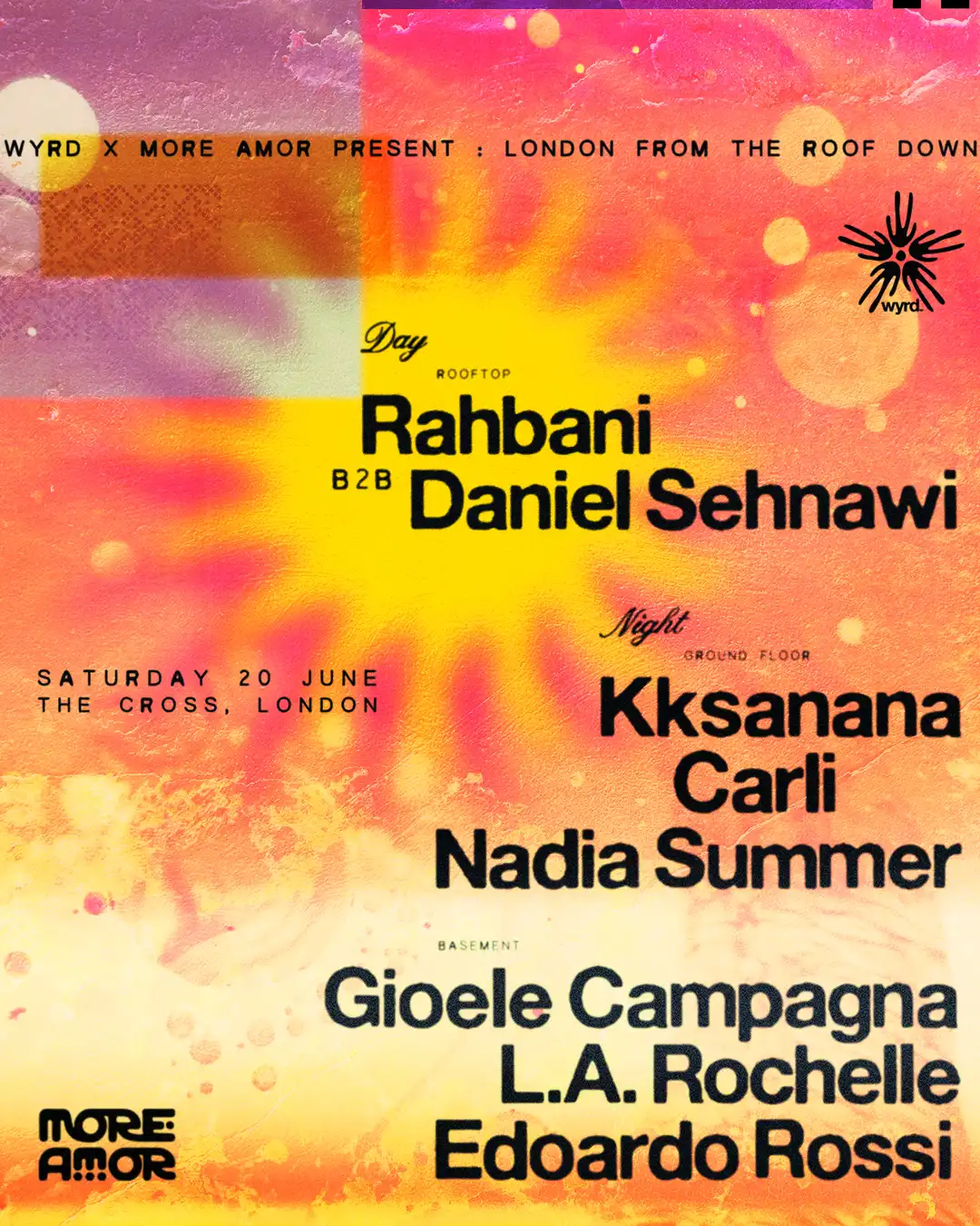 Wyrd x More Amor present: London From the Roof Down event poster