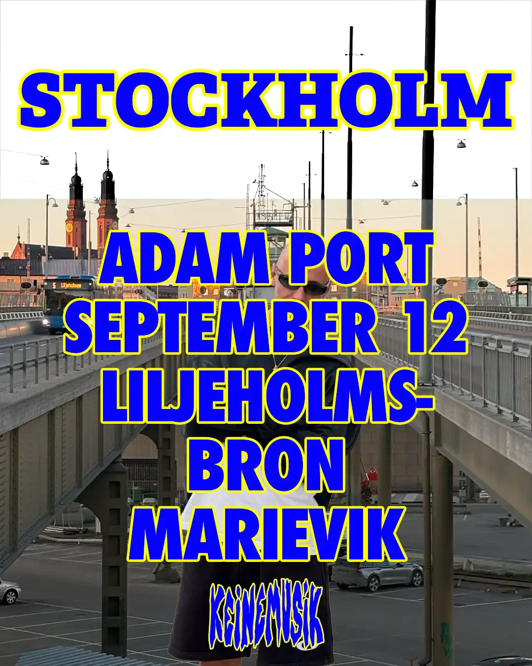 Adam Port (Keinemusik) - Stockholm event poster