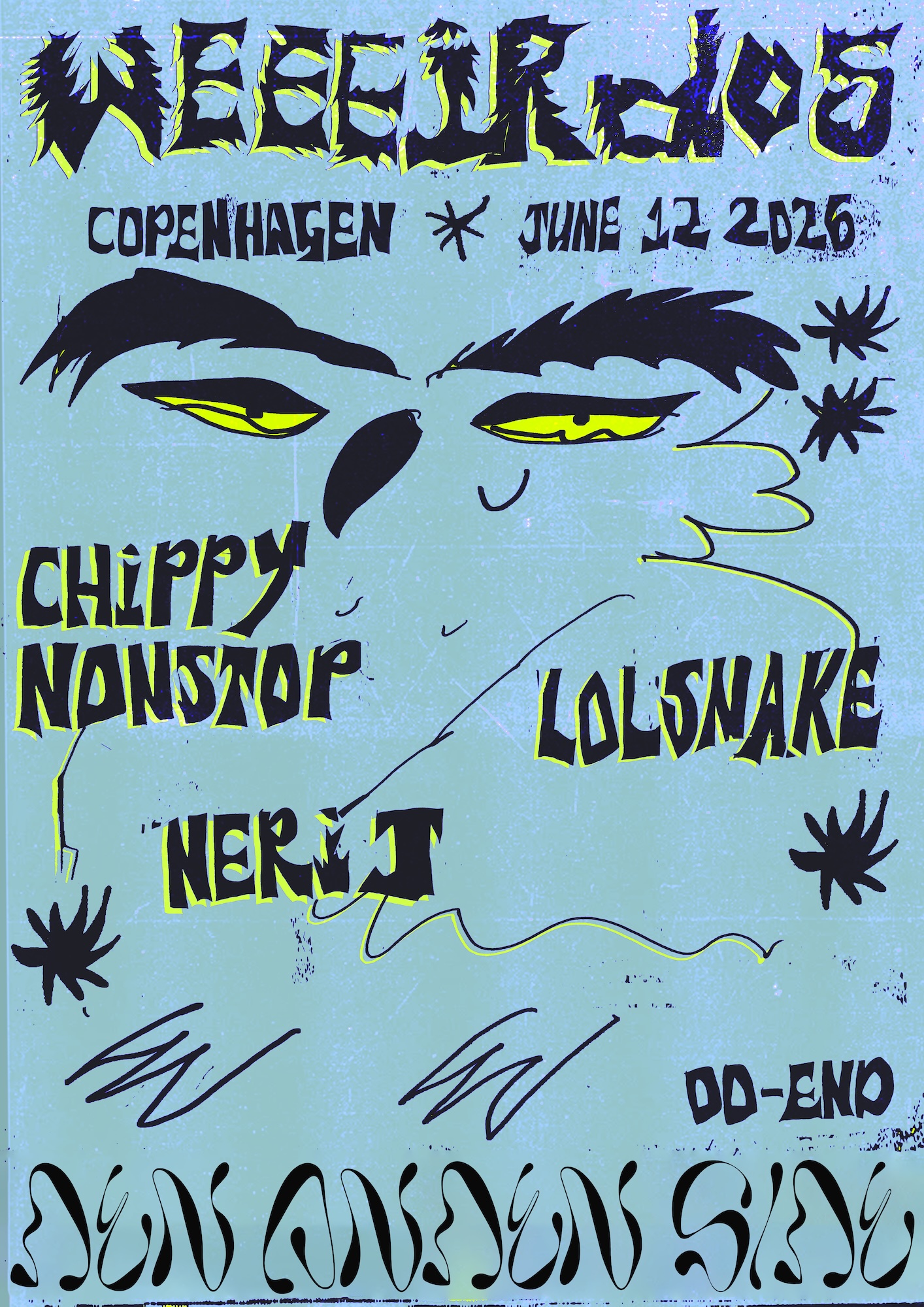 WEEEIRDOS with Chippy Nonstop, LOLSNAKE and Neri J event poster