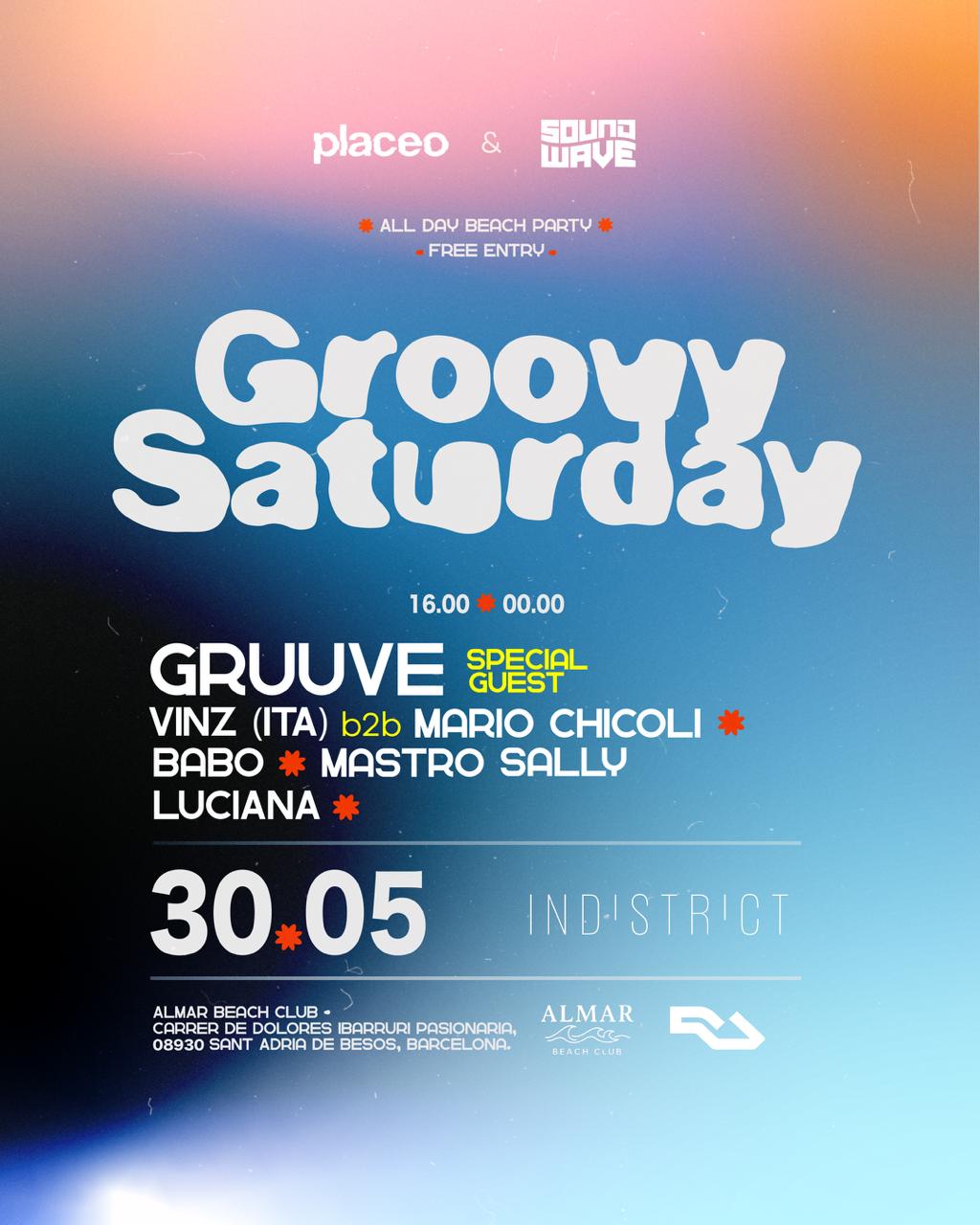 Placeo & Soundwave pres. Gruuve - All Day Free Beach Party – Groovy Saturday event poster