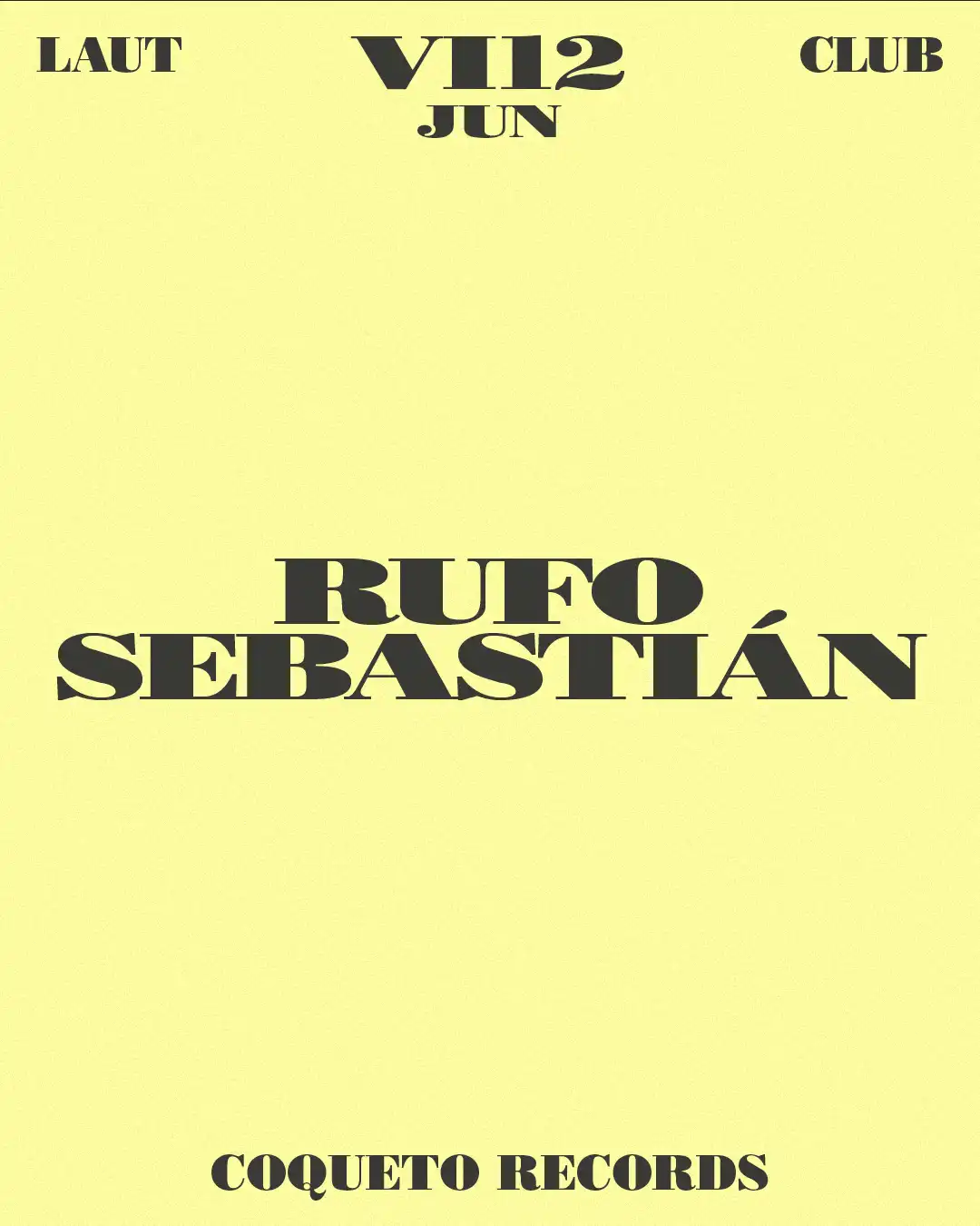 Coqueto Records: Rufo + Sebastián event poster