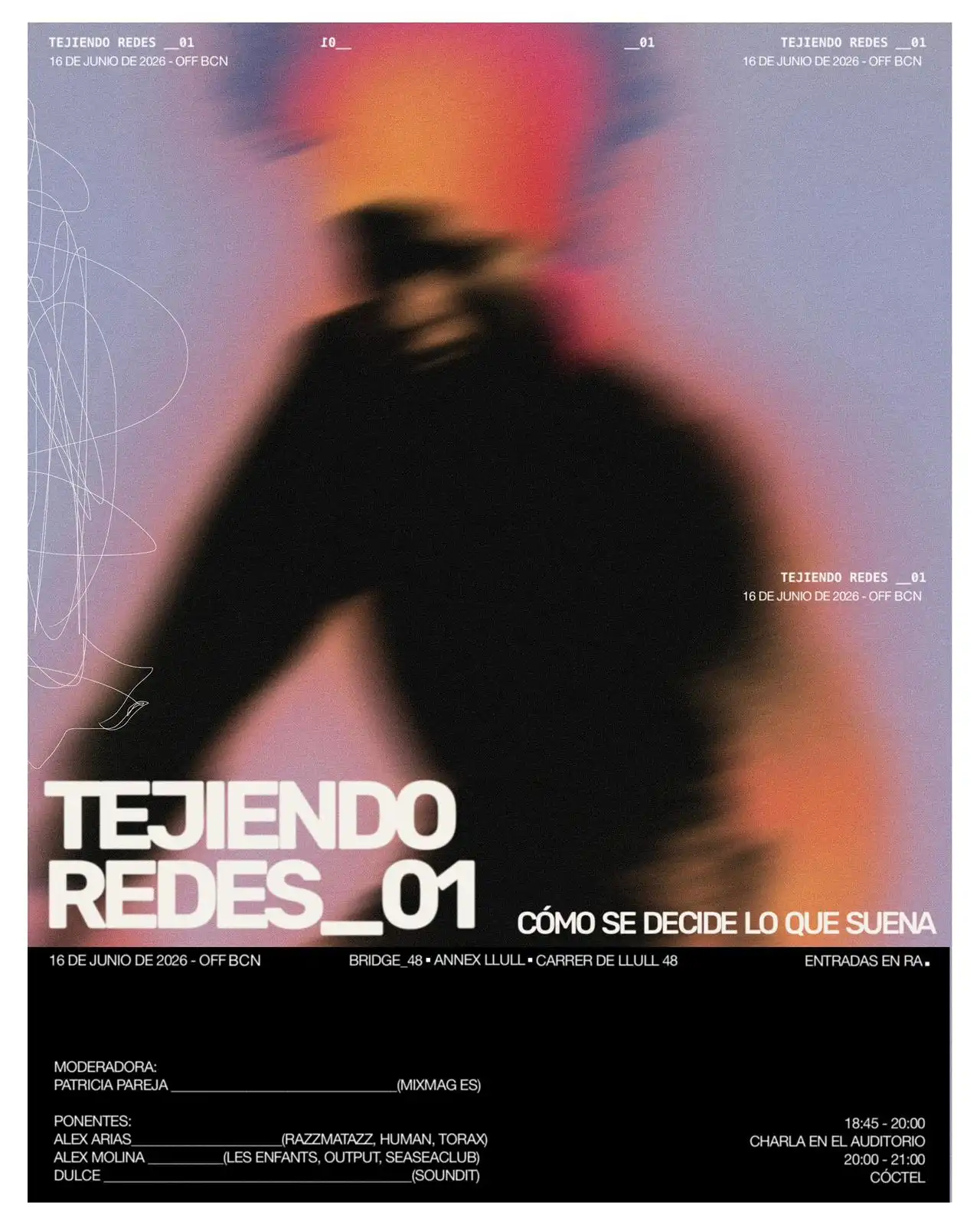 OFF WEEK - TEJIENDO REDES 01: cómo se decide lo que suena event poster