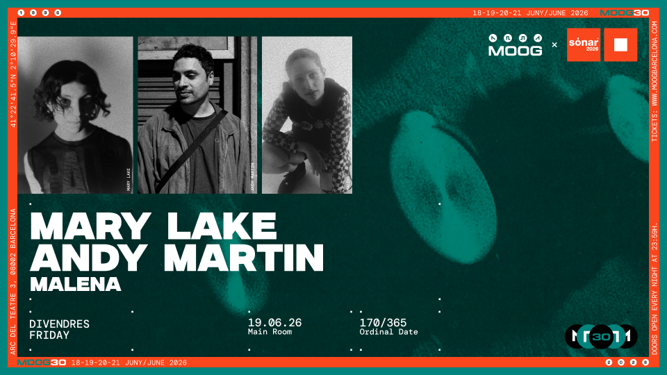 Moog x Sónar 2026 – Mary Lake + Andy Martin + MALENA event poster