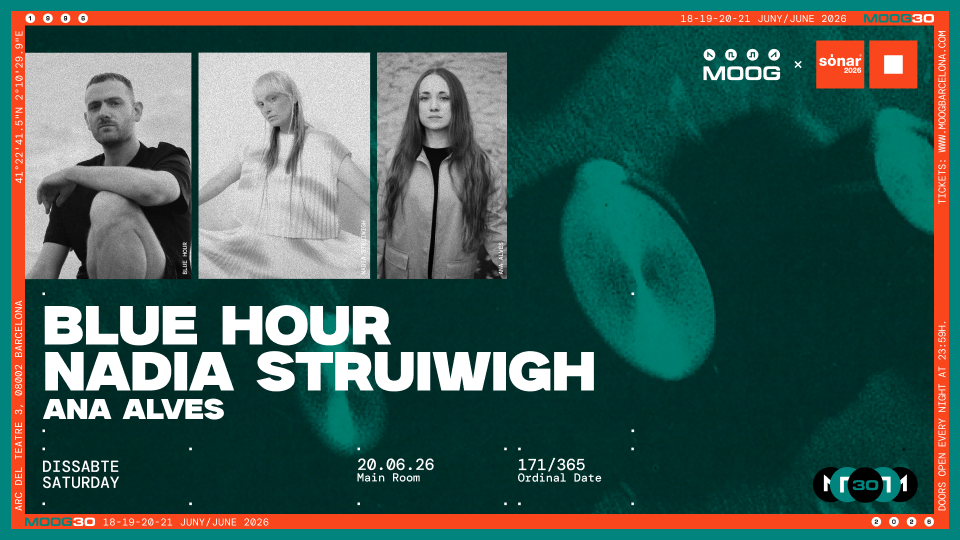Moog x Sónar 2026 – Blue Hour + Nadia Struiwigh + Ana Alves event poster
