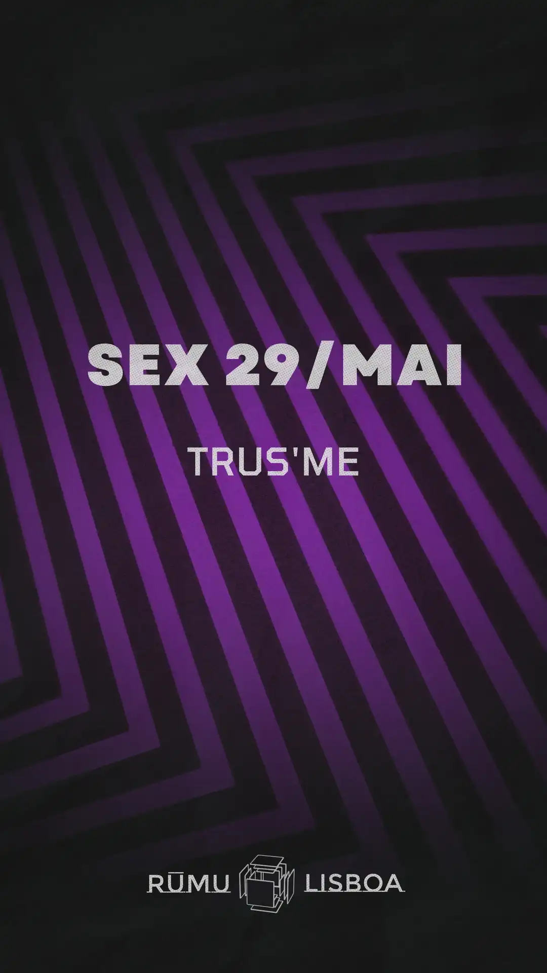 Rūmu presents: Trus'me event poster