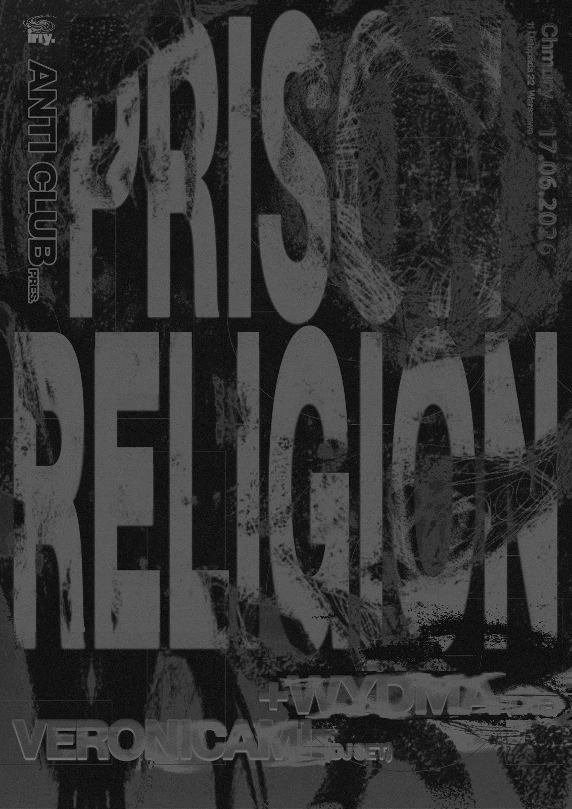 ANTI CLUB pres. Prison Religion event poster