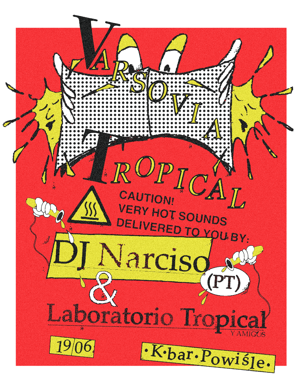 Varsovia Tropical ☼ DJ Narciso (PT) event poster