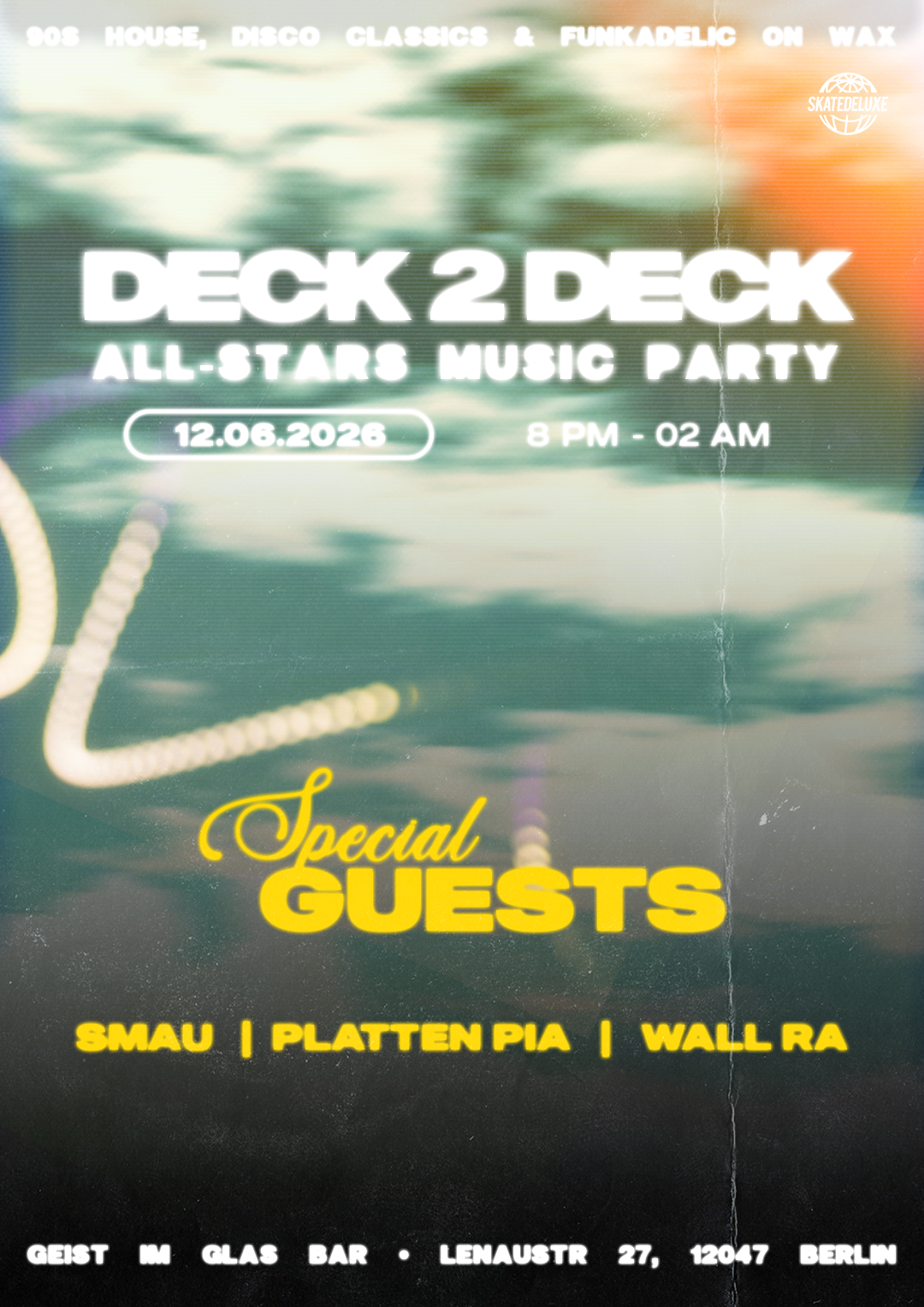 DECK 2 DECK ALL-STARS with Platten Pia, Smau & Wall Ra event poster