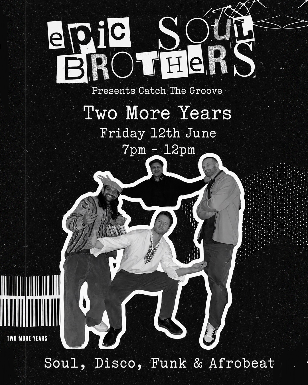 Epic Soul Brothers presents: Catch The Groove event poster