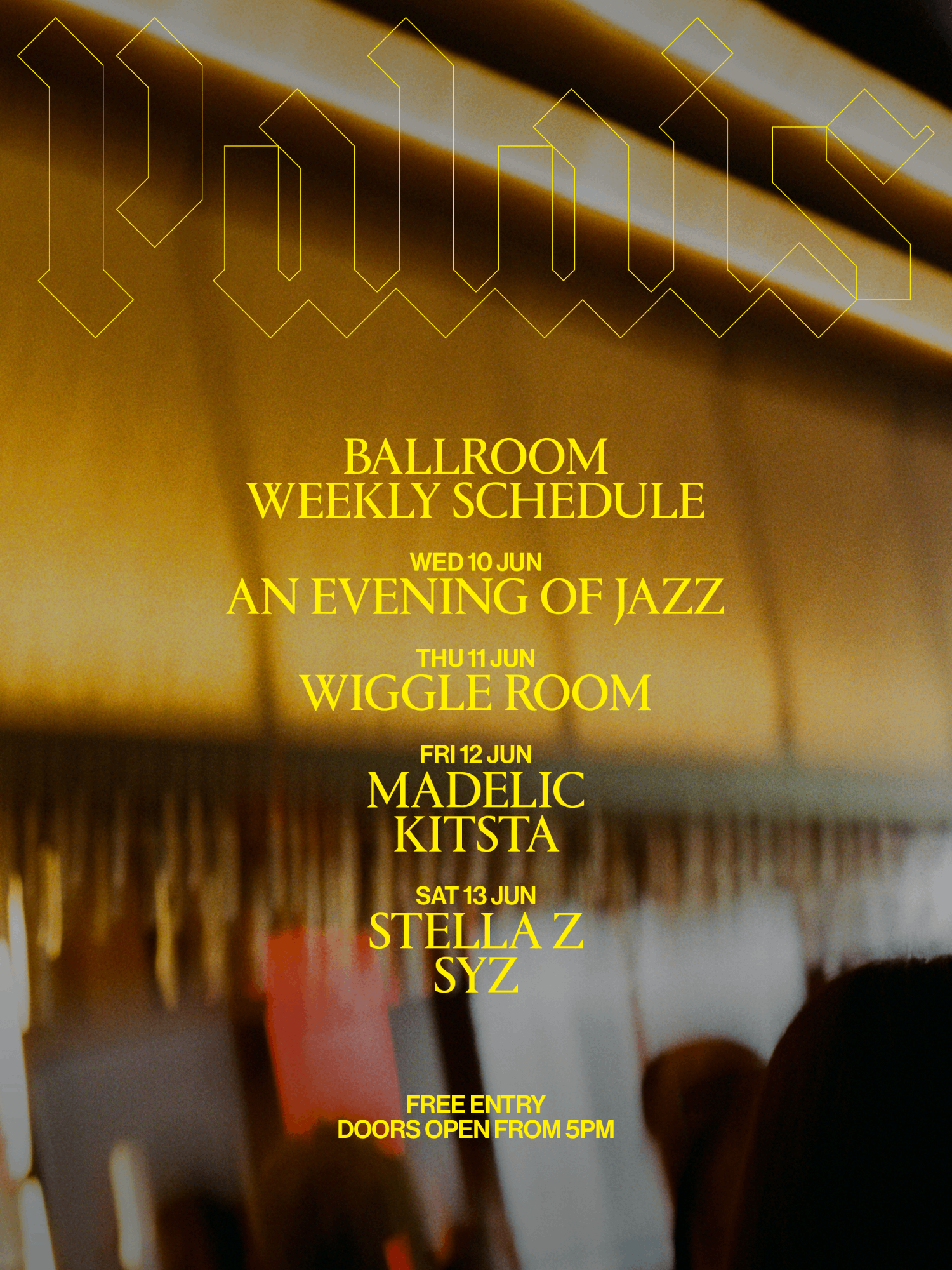Ballroom at Palais: Madelic & Kitsta event poster