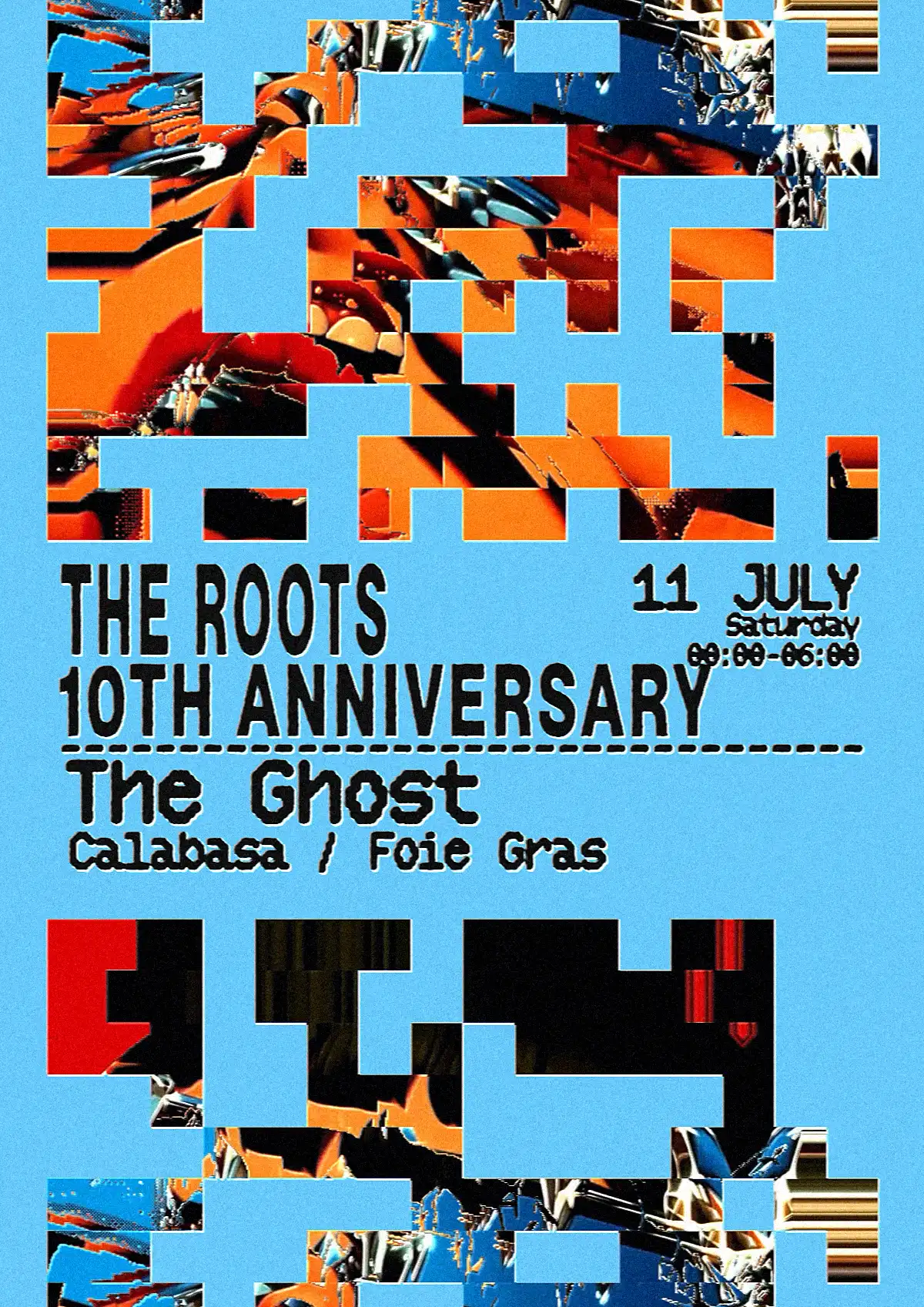 ROOTS 10th ANNIVERSARY W/ The Ghost event poster