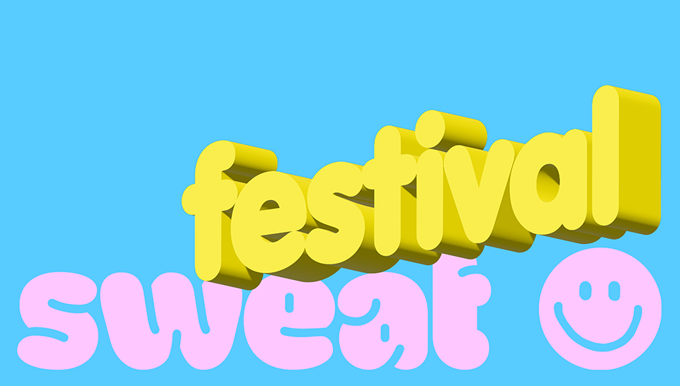 sweat Festival 2026 event poster