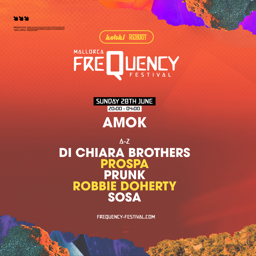 Frequency Festival Sunday: Prospa, Di Chiara Brothers, Sosa + more event poster