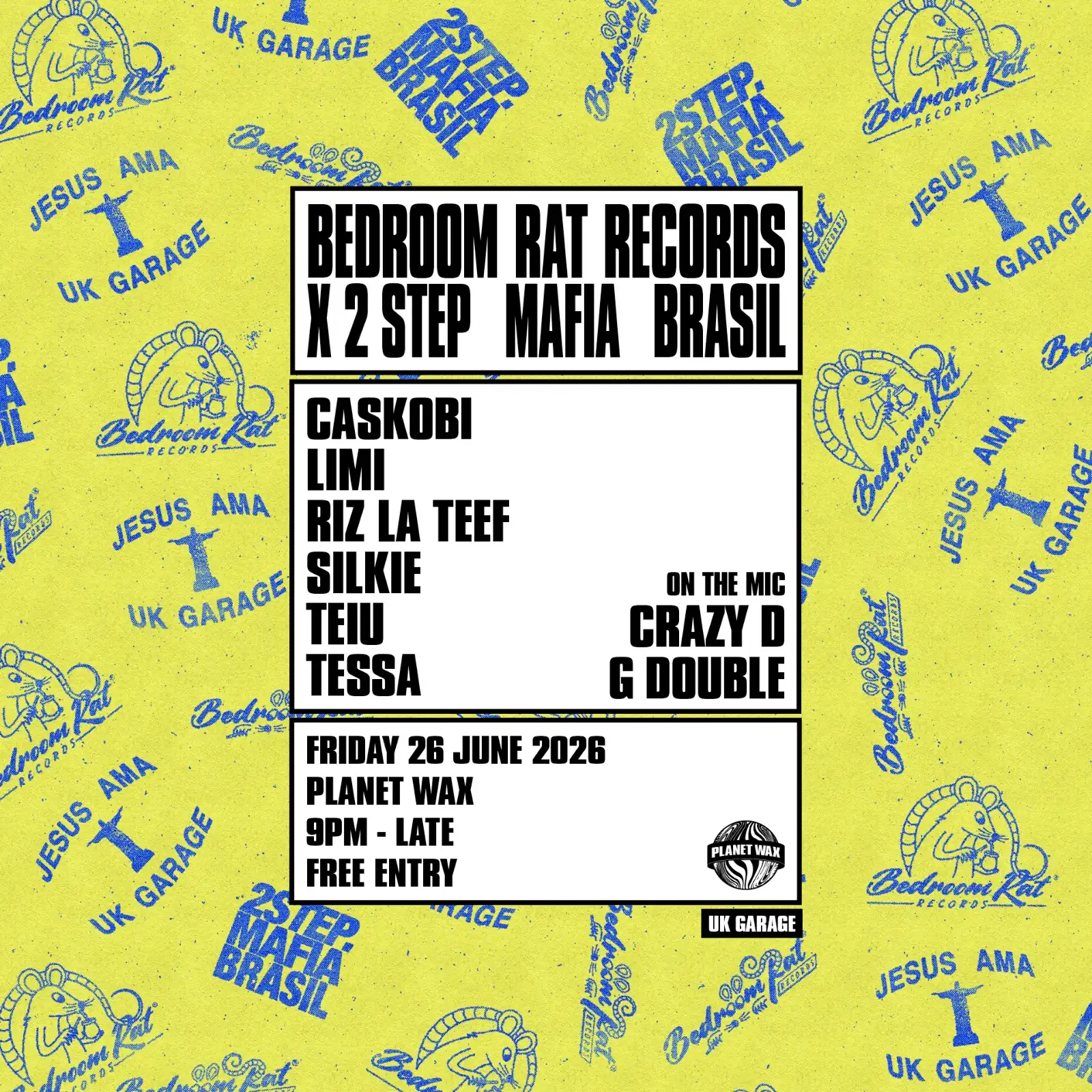 Bedroom Rat Records x 2 Step Mafia Brasil event poster