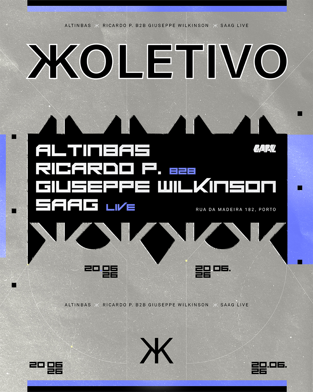 K Koletivo with Altinbas, Saag [live], Giuseppe Wilkinson event poster