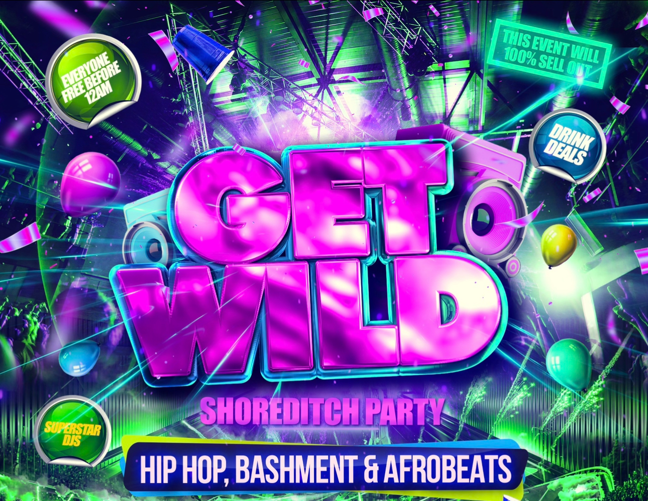 Get Wild - Shoreditch Party event poster