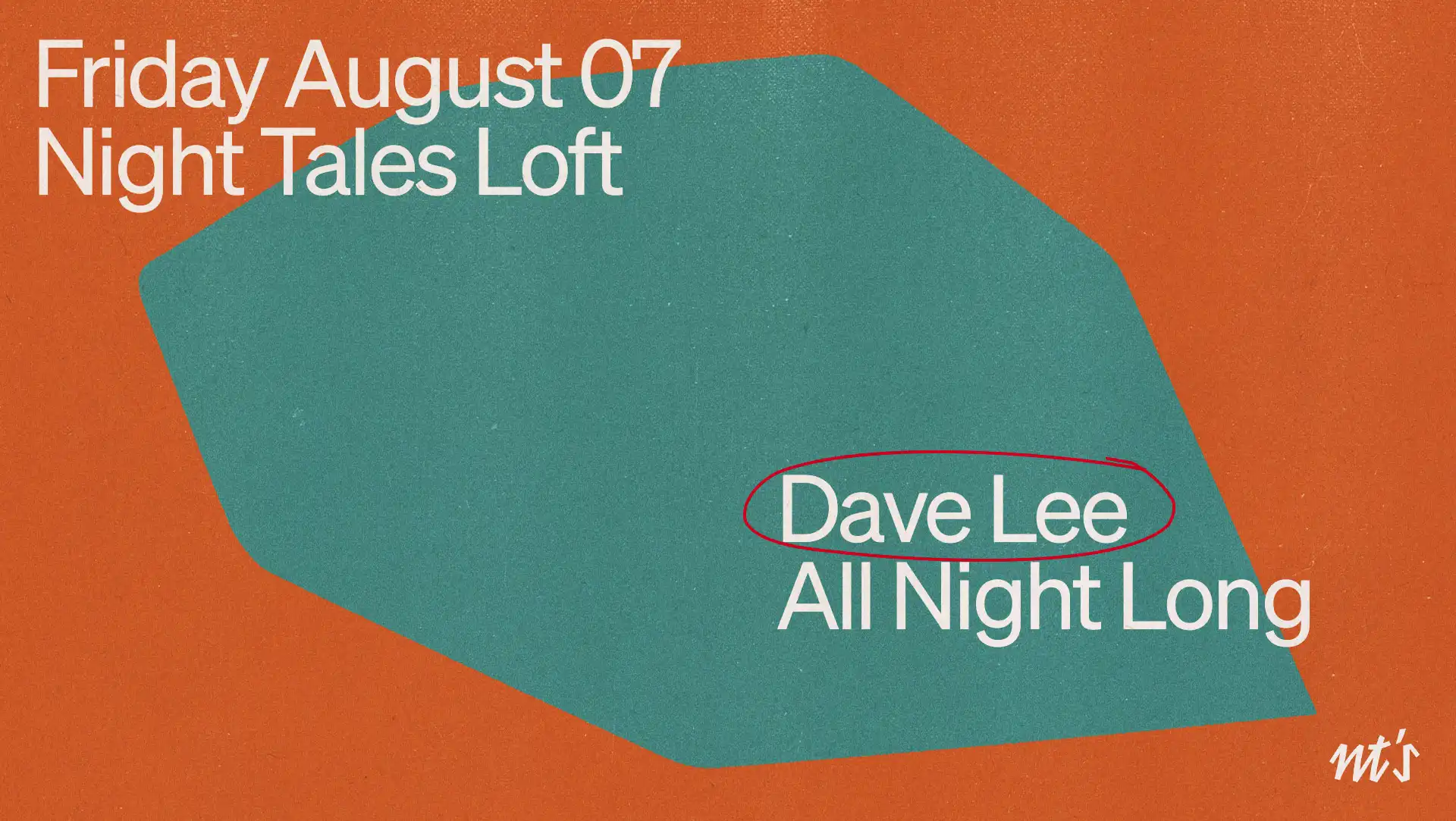 NT's Loft: Dave Lee JN (All Night Long) event poster