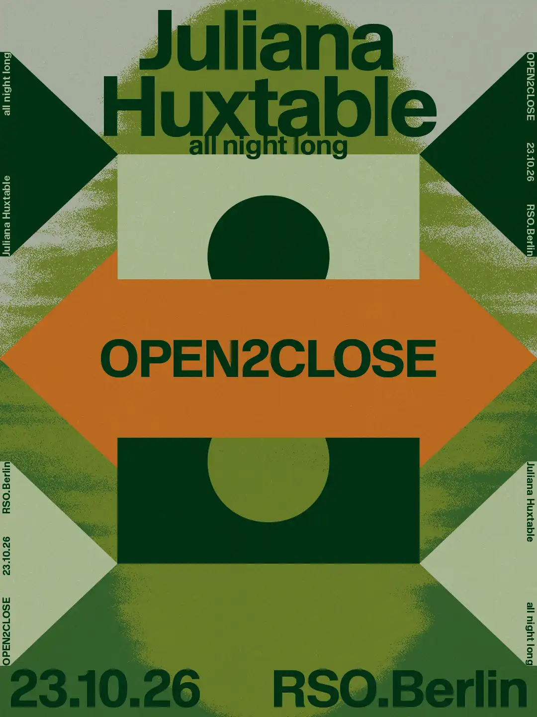 Open2Close: Juliana Huxtable all night long event poster