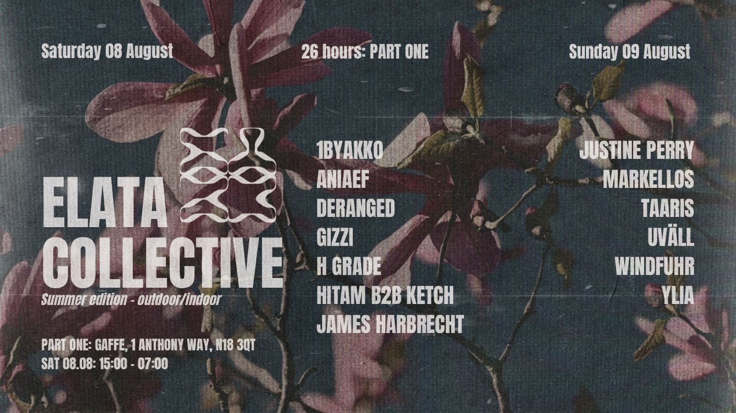 Elata Collective 013: 26hours Summer Edition [Part One] event poster